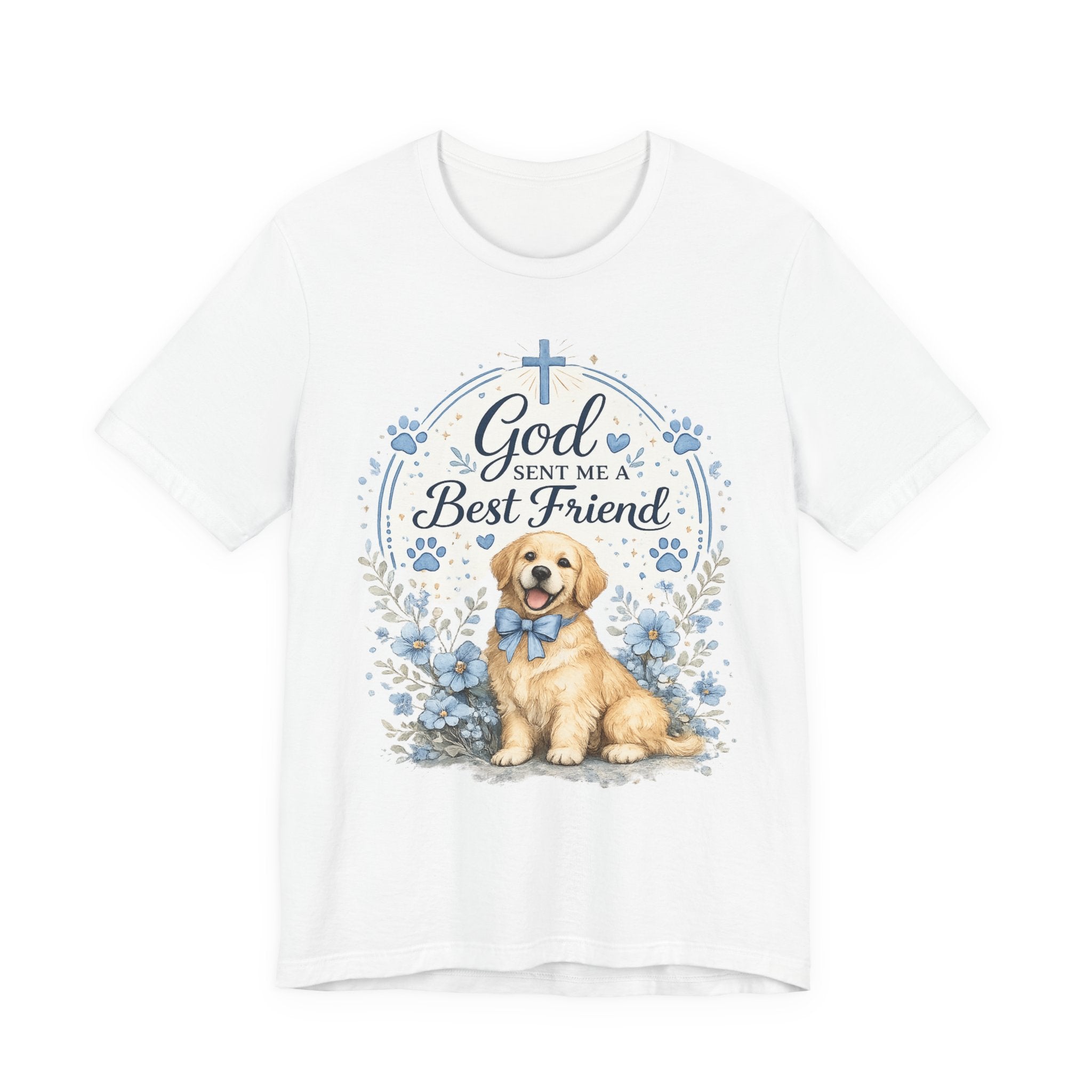 God Sent Me a Best Friend Golden Retriever T-Shirt