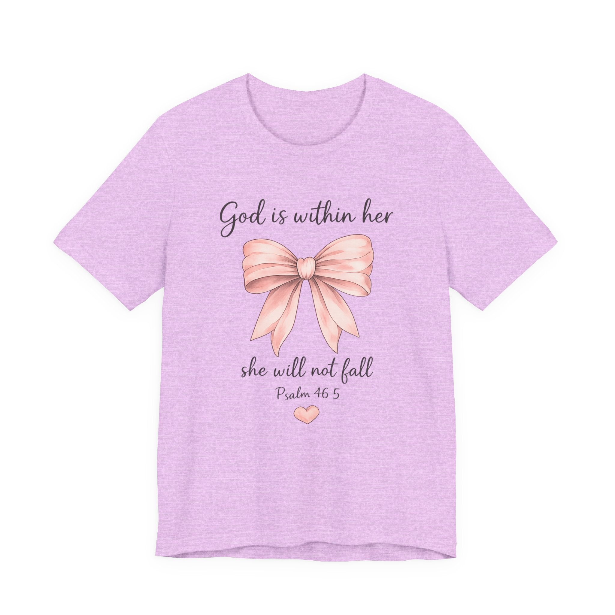 God Is Within Her T-Shirt — Pink Bow Psalm 46:5 Christian Tee