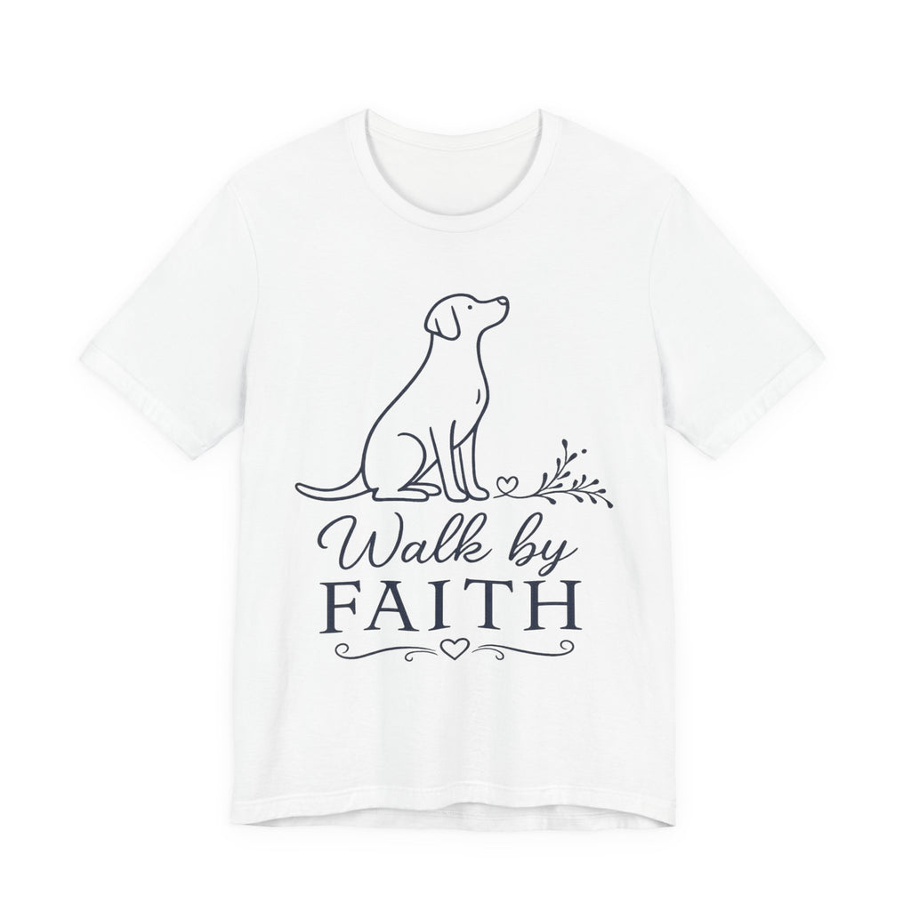 Walk by Faith Dog T‑Shirt — Faith-Based Inspirational Tee