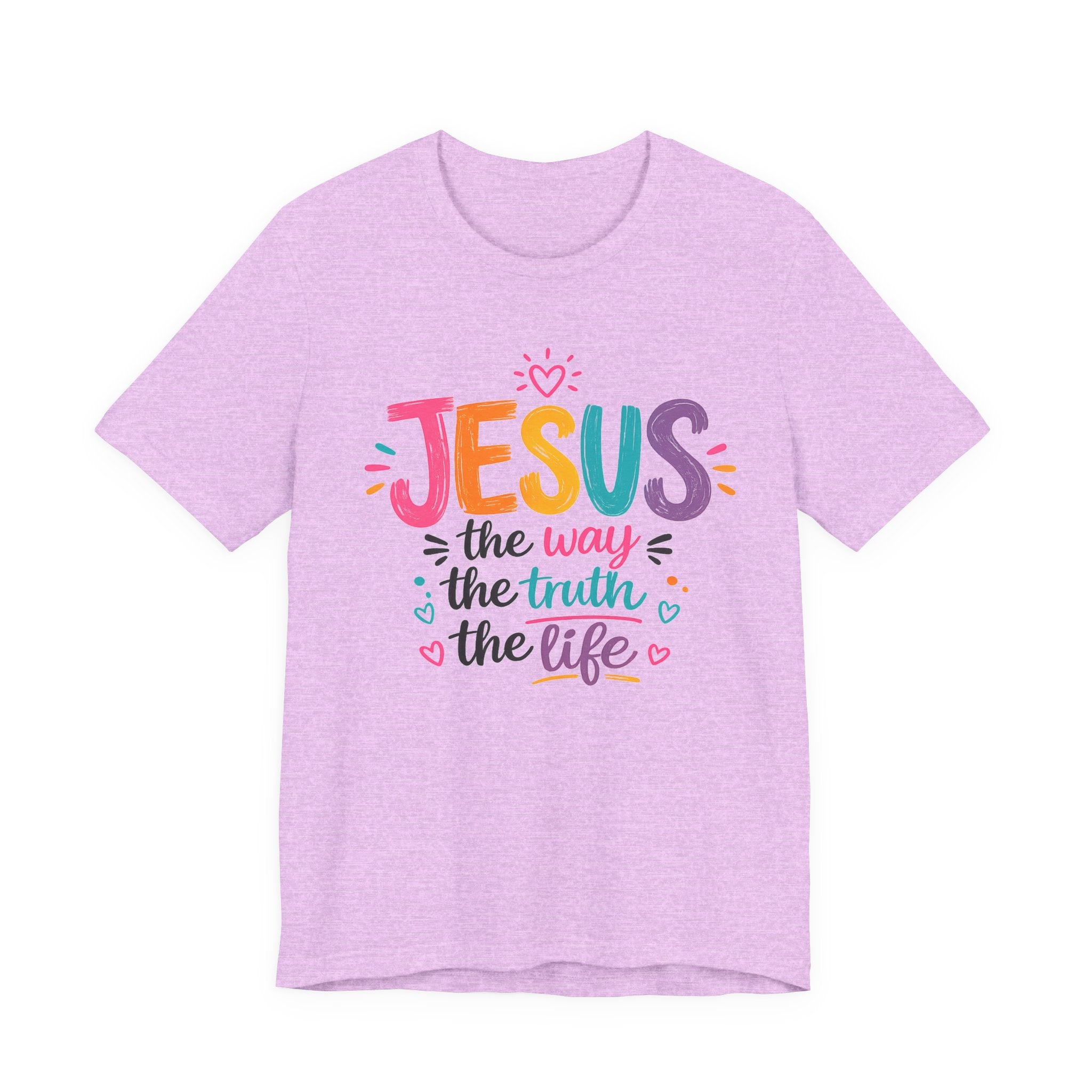 Jesus The Way The Truth The Life T-Shirt — Colorful Christian Faith Tee