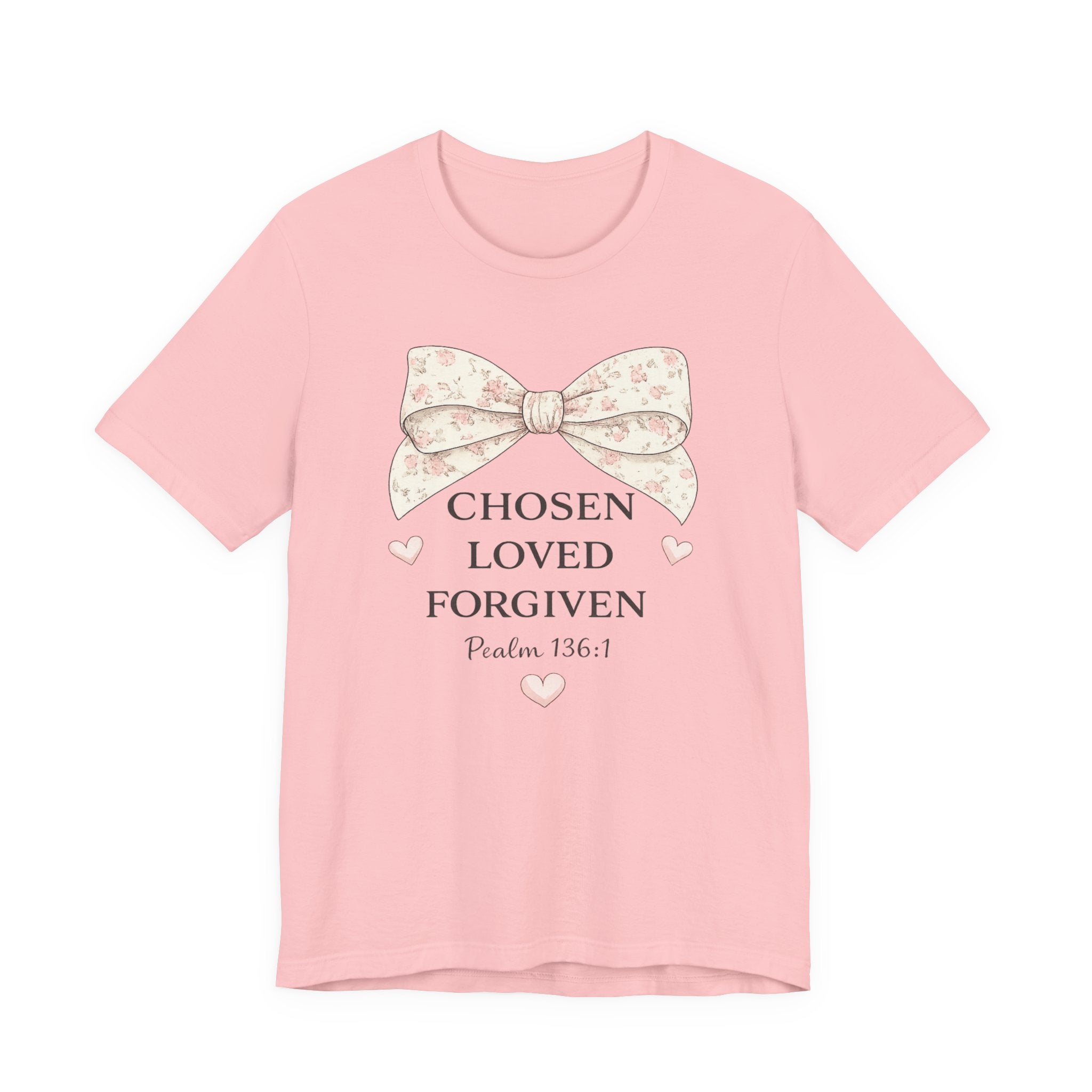 Chosen Loved Forgiven T-Shirt — Psalm 136:1 Floral Bow Christian Tee