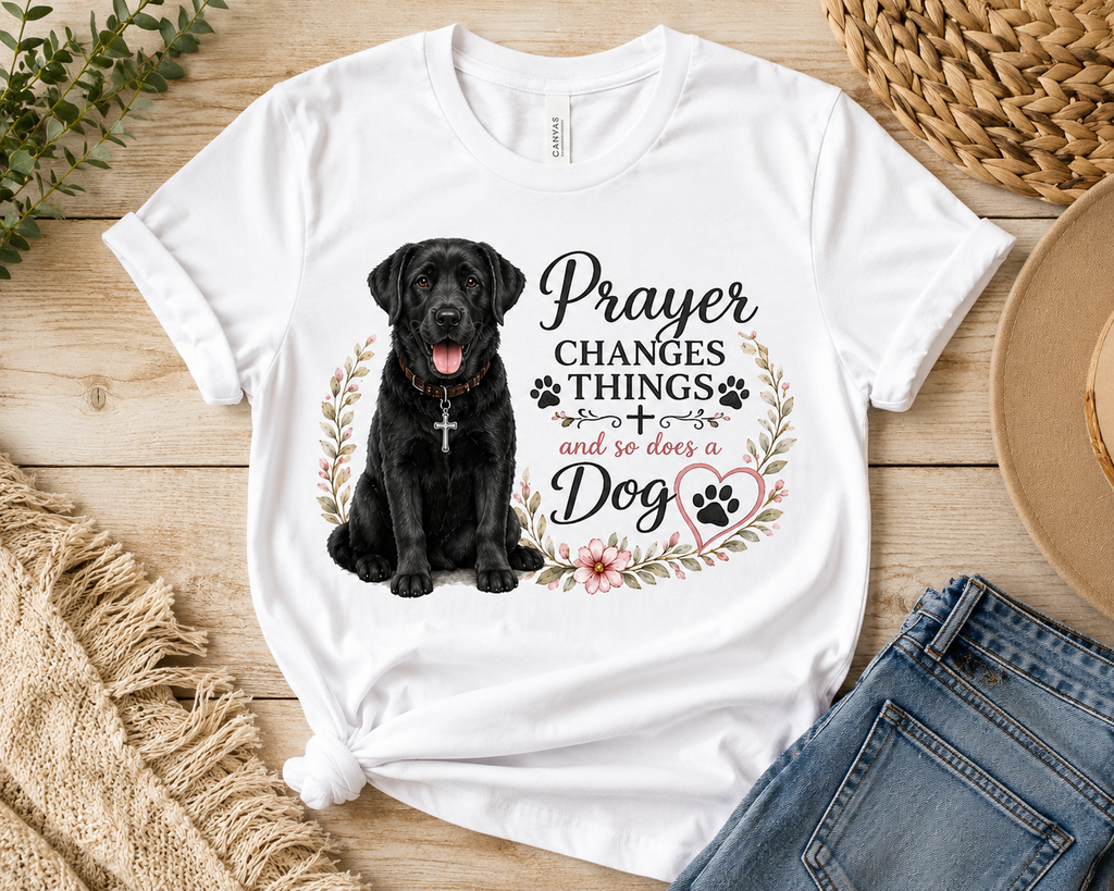 Prayer Changes Things — Black Labrador Dog T‑Shirt