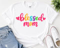 Blessed Mom colorful script T-Shirt | Mother's Day, mama tee