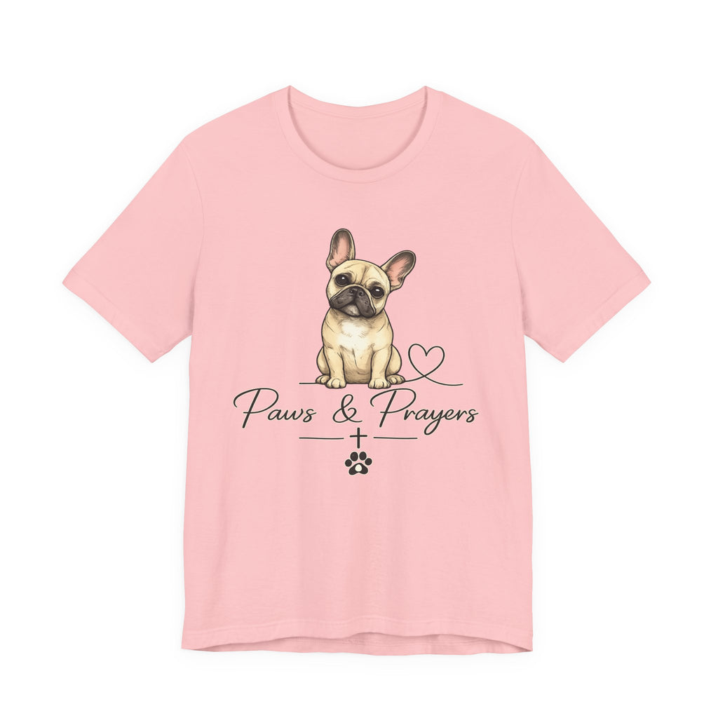 Paws & Prayers French Bulldog Tee