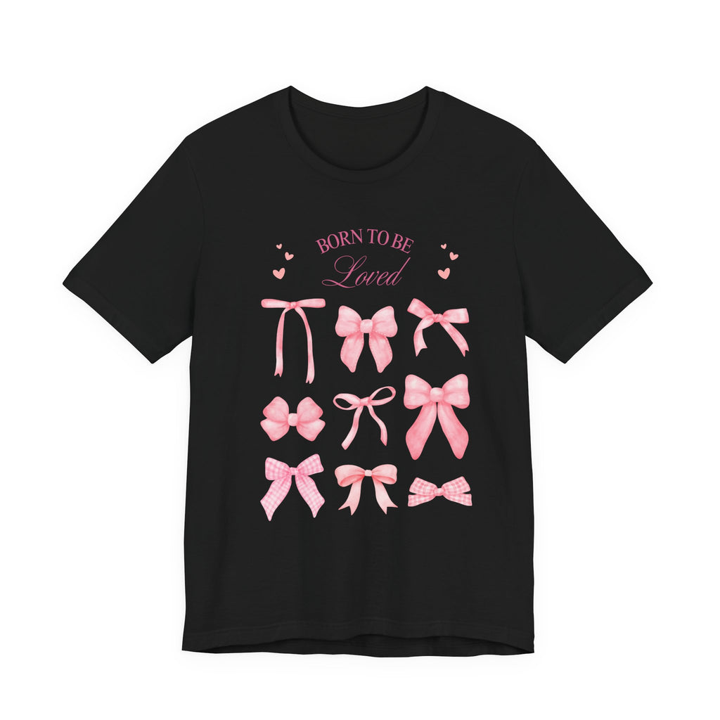 Born to Be Loved Pink Bows Tee