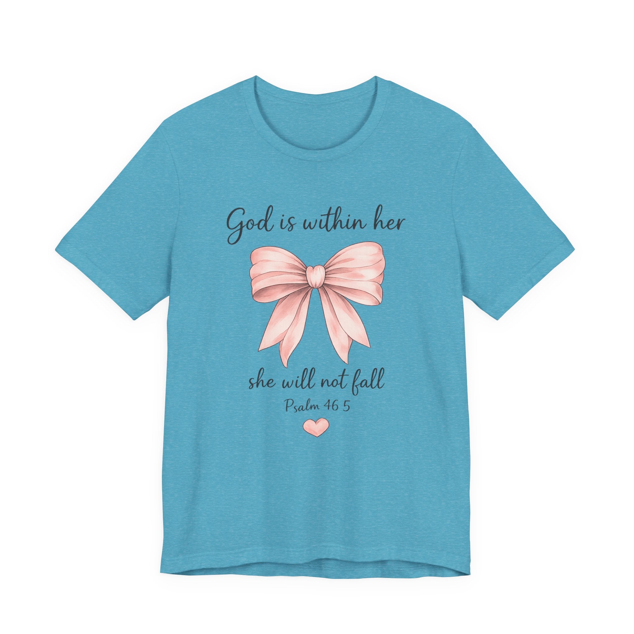 God Is Within Her T-Shirt — Pink Bow Psalm 46:5 Christian Tee